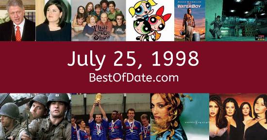 July 25, 1998