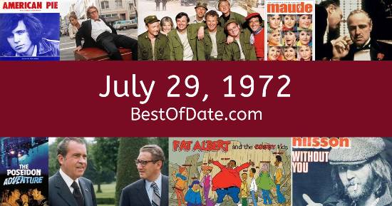 July 29, 1972