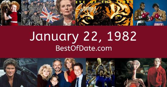 January 22, 1982