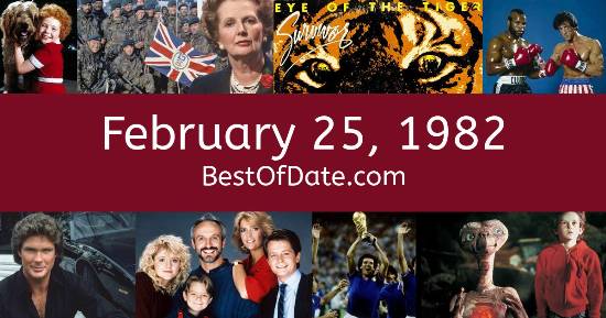 February 25, 1982