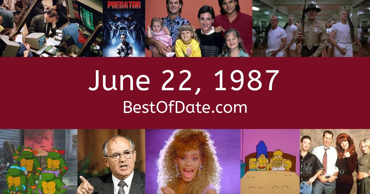 June 22, 1987: Facts, Nostalgia, and News