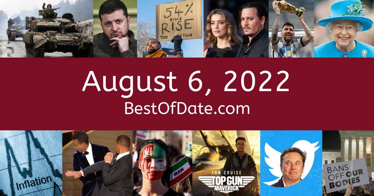 August 6Th, 2022 - Facts, Statistics And Events!