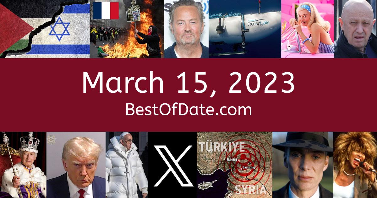 March 15, 2023 Facts, Nostalgia, and News