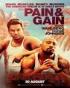 Pain and Gain