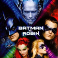 Batman & Robin is showing in movie theaters.